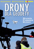 Ilustracja: DRONY DLA GEODETY 2019