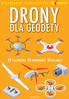 Ilustracja: DRONY DLA GEODETY 2020