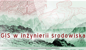 Ilustracja: GIS w inżynierii środowiska