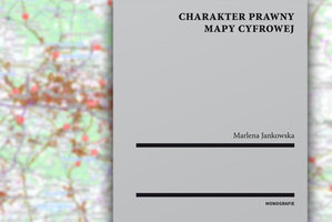 Ilustracja: O ochronie prawnej map cyfrowych
