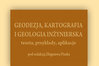 Ilustracja: Publikacja o geodezji, kartografii i geologii znów w sprzedaży