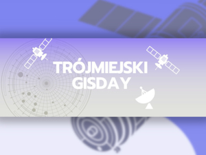 Ilustracja: Zaproszenie na Trójmiejski GIS Day