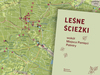 Ilustracja: Leśne ścieżki: przewodnik z mapą po okolicach cmentarza w Palmirach